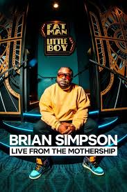 Watch Free Brian Simpson: Live from the Mothership (2024)