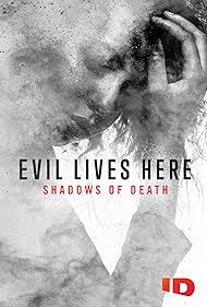 Watch Full :Evil Lives Here Shadows of Death (2020-)