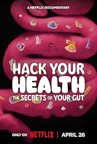 Watch Full Movie :Hack Your Health: The Secrets of Your Gut (2024)