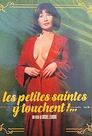 Watch Full Movie :Les petites saintes y touchent (1974)
