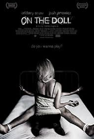 Watch Free On the Doll (2007)