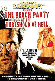 Watch Free The Beach Party at the Threshold of Hell (2006)
