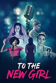 Watch Full Movie :To the New Girl (2020)