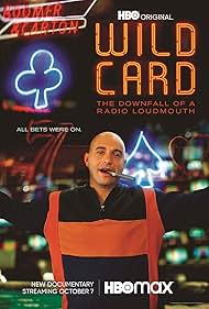 Watch Free Wild Card The Downfall of a Radio Loudmouth (2020)