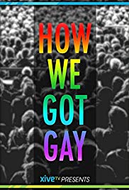 Watch Free How We Got Gay (2013)