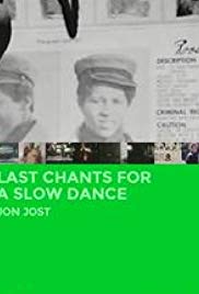 Watch Free Last Chants for a Slow Dance (1977)