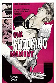 Watch Free One Shocking Moment (1965)