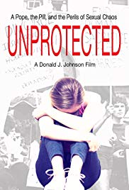 Watch Full Movie :Unprotected (2018)