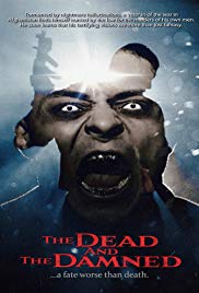 Watch Free The Dead And The Damned (2017)