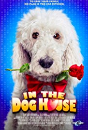 Watch Free In the Dog House (2014)