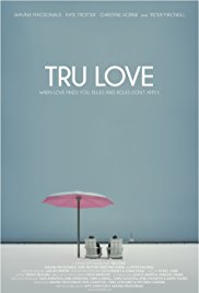 Watch Full Movie :Tru Love (2013)