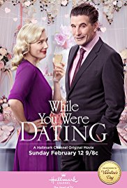 Watch Free While You Were Dating (2017)