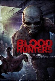 Watch Free Blood Hunters (2016)