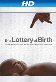 Watch Free Creating Freedom: The Lottery of Birth (2013)