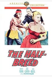 Watch Free The HalfBreed (1952)