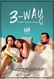 Watch Free 3Way (Not Calling) (2016)