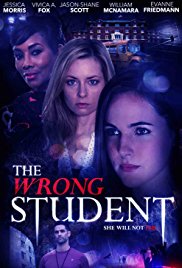 Watch Free The Wrong Student (2017)