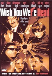 Watch Free Wish You Were Dead (2001)