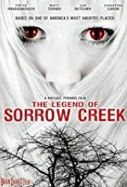 Watch Free The Legend of Sorrow Creek (2007)