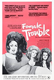Watch Free Female Trouble (1974)