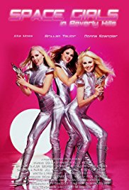 Watch Free Space Girls in Beverly Hills (2009)