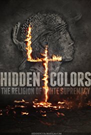 Watch Free Hidden Colors 4: The Religion of White Supremacy (2016)