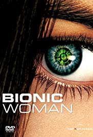 Watch Free Bionic Woman (2007)