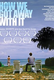 Watch Full Movie :How We Got Away with It (2014)