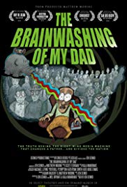 Watch Free The Brainwashing of My Dad (2015)