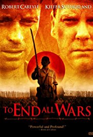 Watch Free To End All Wars (2001)