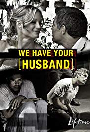 Watch Free We Have Your Husband (2011)