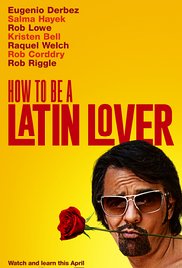 Watch Free How to Be a Latin Lover (2017)
