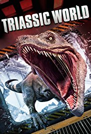 Watch Free Triassic World (2018)