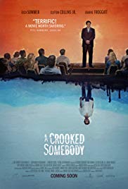 Watch Full Movie :A Crooked Somebody (2017)