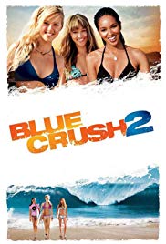 Watch Free Blue Crush 2 (2011)