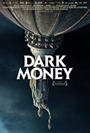 Watch Free Dark Money (2018)