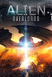Watch Free Alien Overlords (2018)