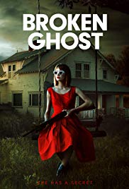 Watch Full Movie :Broken Ghost (2017)