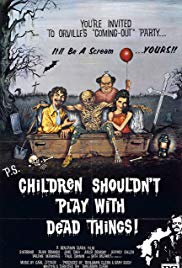 Watch Free Children Shouldnt Play with Dead Things (1972)