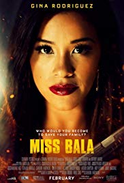 Watch Free Miss Bala (2019)
