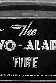 Watch Free The TwoAlarm Fire (1934)