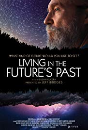 Watch Free Living in the Futures Past (2018)