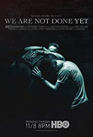Watch Free We Are Not Done Yet (2018)