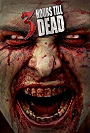 Watch Full Movie :3 Hours till Dead (2016)