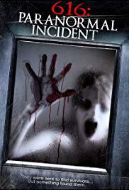 Watch Free 616: Paranormal Incident (2013)