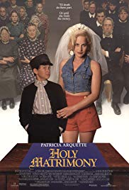 Watch Full Movie :Holy Matrimony (1994)