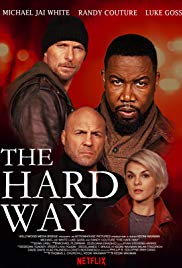 Watch Free The Hard Way (2019)
