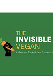 Watch Free The Invisible Vegan (2019)