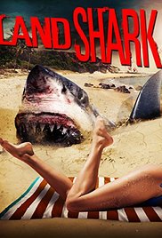Watch Free Land Shark (2017)