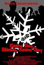 Watch Full Movie :Snow Day, Bloody Snow Day (2005)